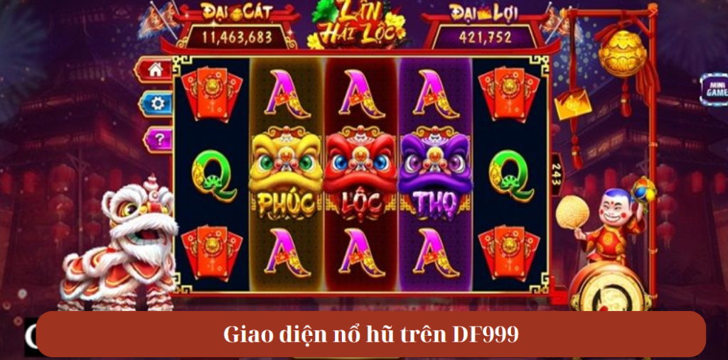 Giao diện nổ hũ trên DF999