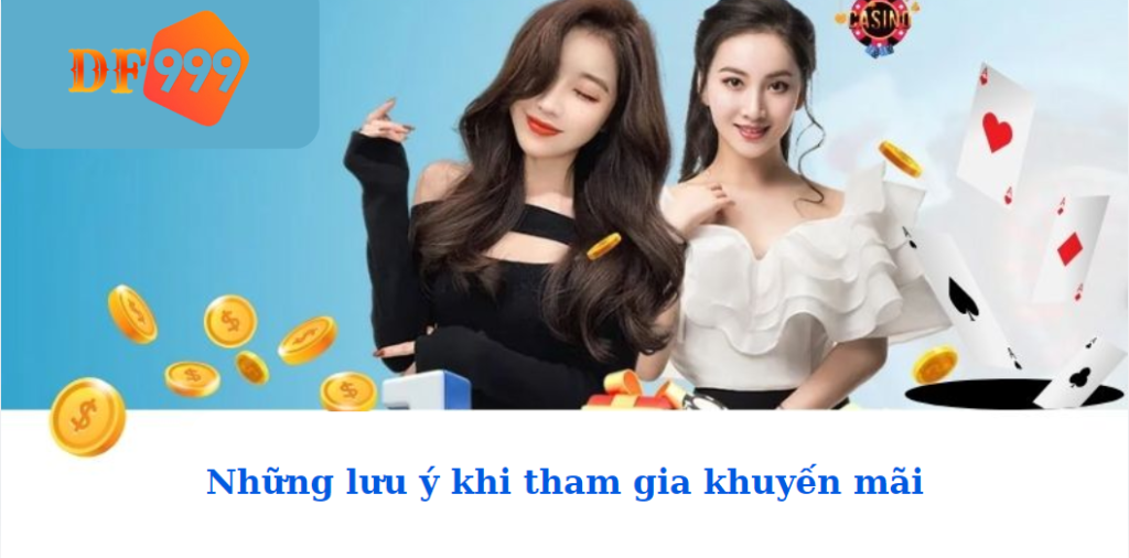 Những lưu ý khi tham gia khuyến mãi