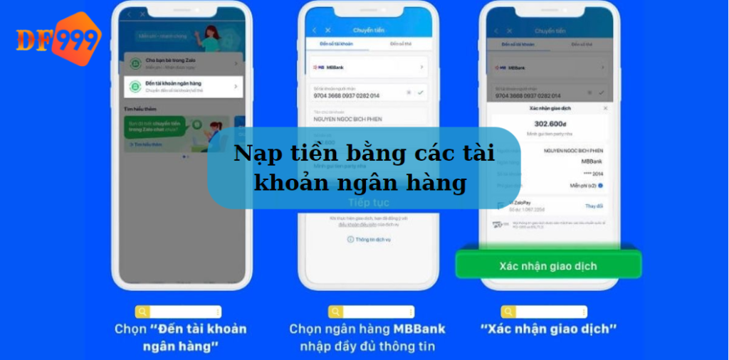 Nạp tiền bằng các tài khoản ngân hàng