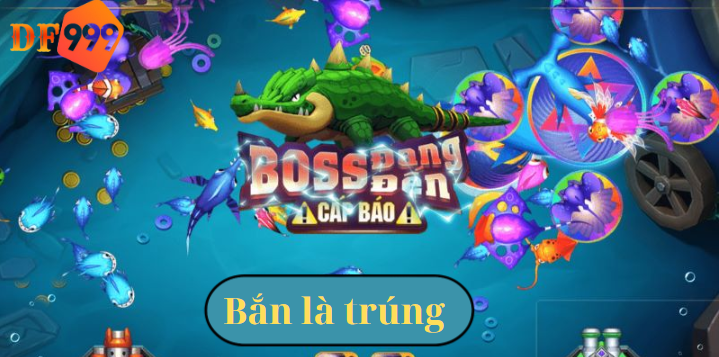 Bắn cá Xèng "bách phát bách trúng" với bí kíp từ DF999