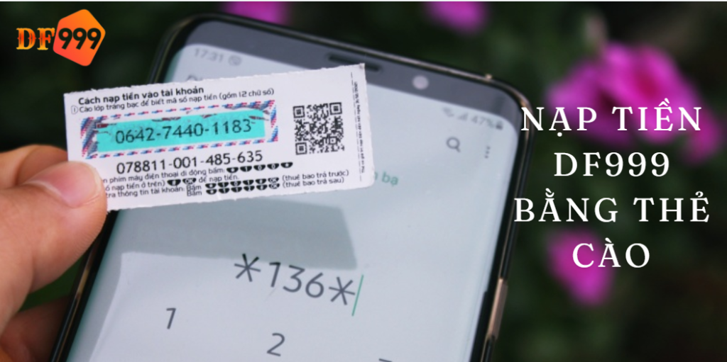 Nạp tiền DF999 bằng thẻ cào