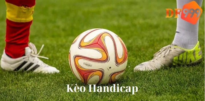 Kèo Handicap