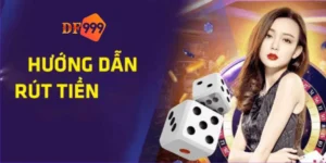 Rút tiền DF999